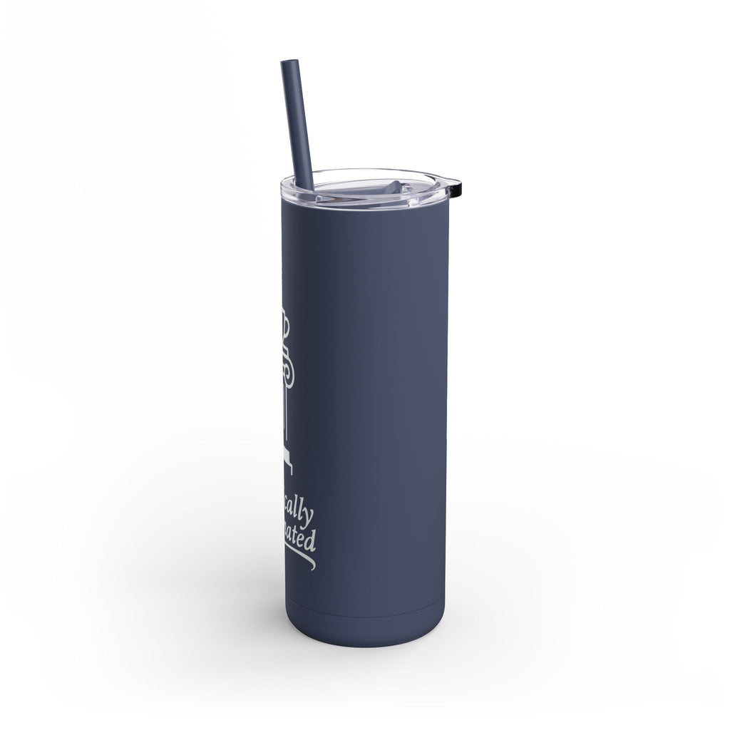 Classically Caffeinated 20oz Skinny Matte Tumbler