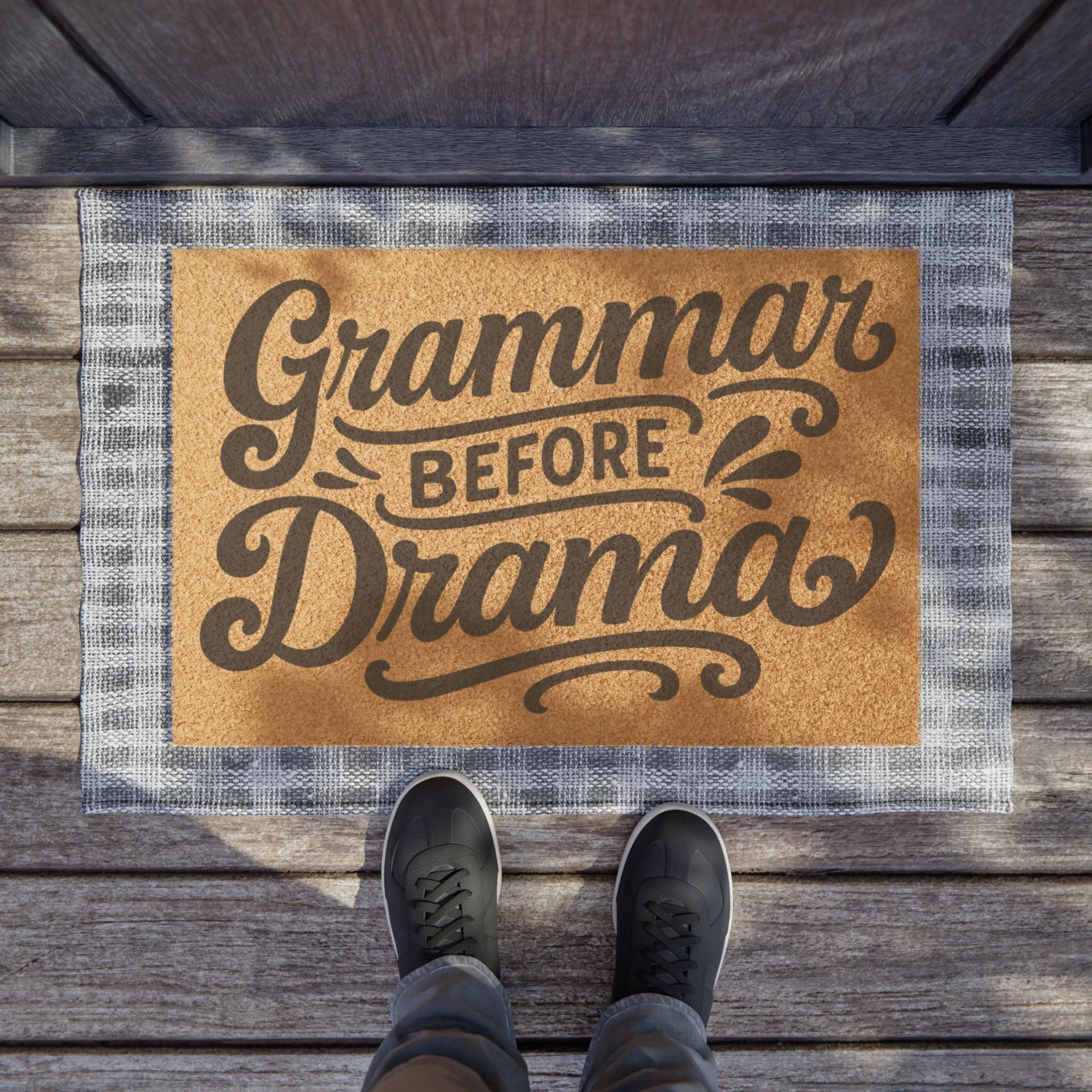 Grammar before Drama - Doormat